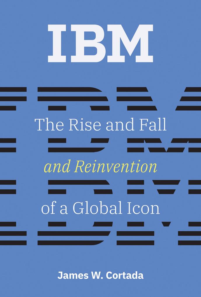 Produktbild: IBM | James W. Cortada