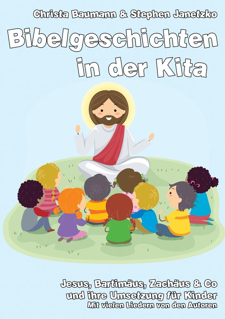 Produktbild: Bibelgeschichten in der Kita | Stephen Janetzko, Christa Baumann