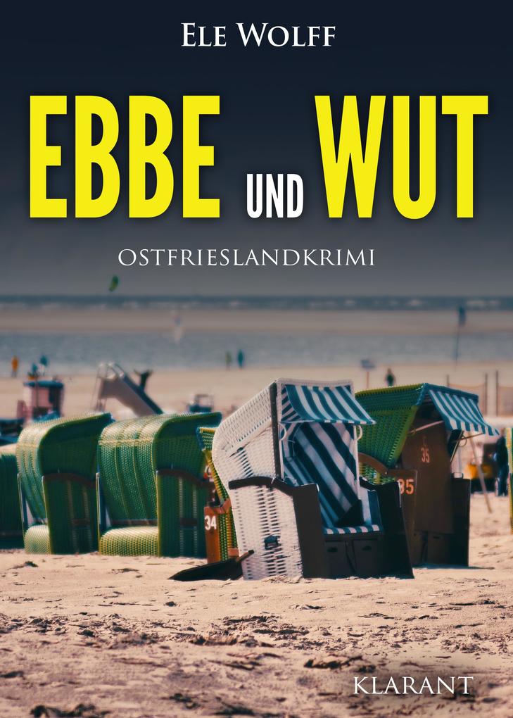 Produktbild: Ebbe und Wut. Ostfrieslandkrimi | Ele Wolff