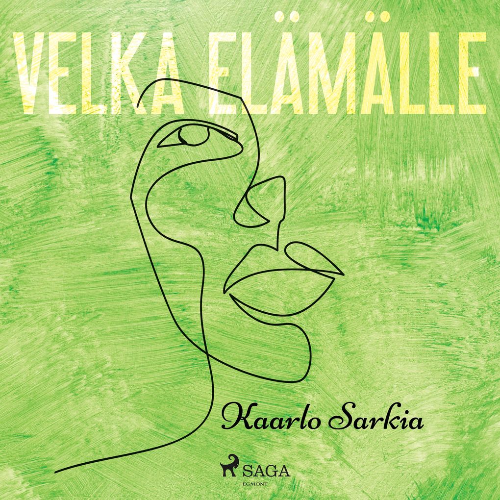 Produktbild: Velka elämälle | Kaarlo Sarkia