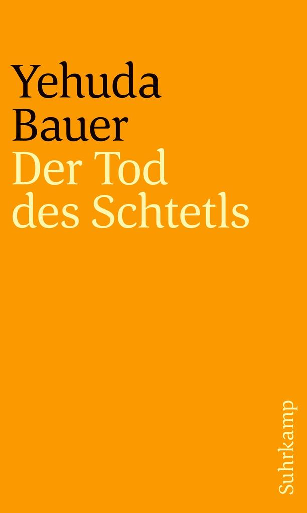 Produktbild: Der Tod des Schtetls | Yehuda Bauer