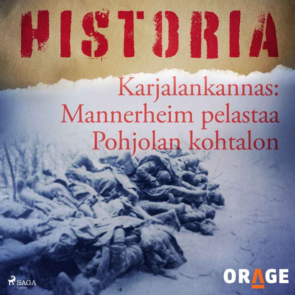 Produktbild: Karjalankannas: Mannerheim pelastaa Pohjolan kohtalon | Orage