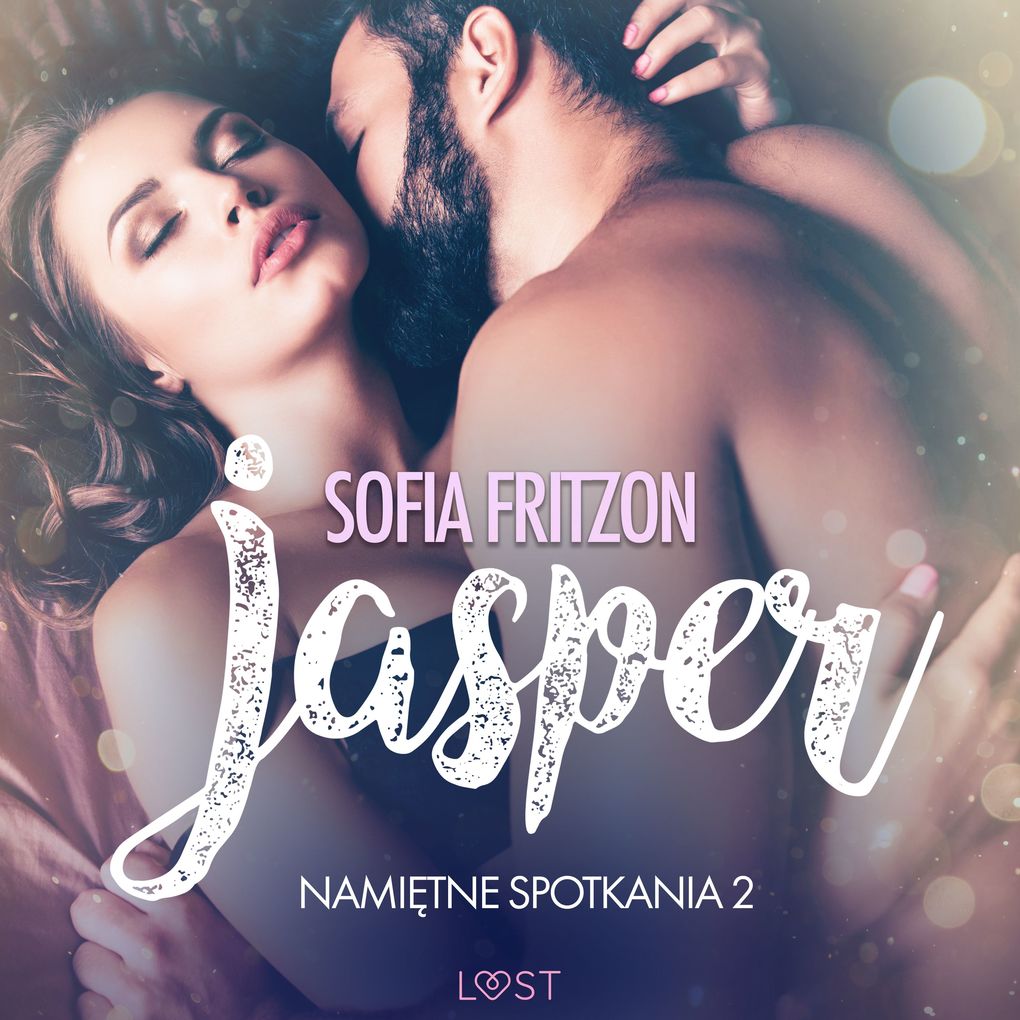 Produktbild: Namitne spotkania 2: Jesper - opowiadanie erotyczne | Sofia Fritzson