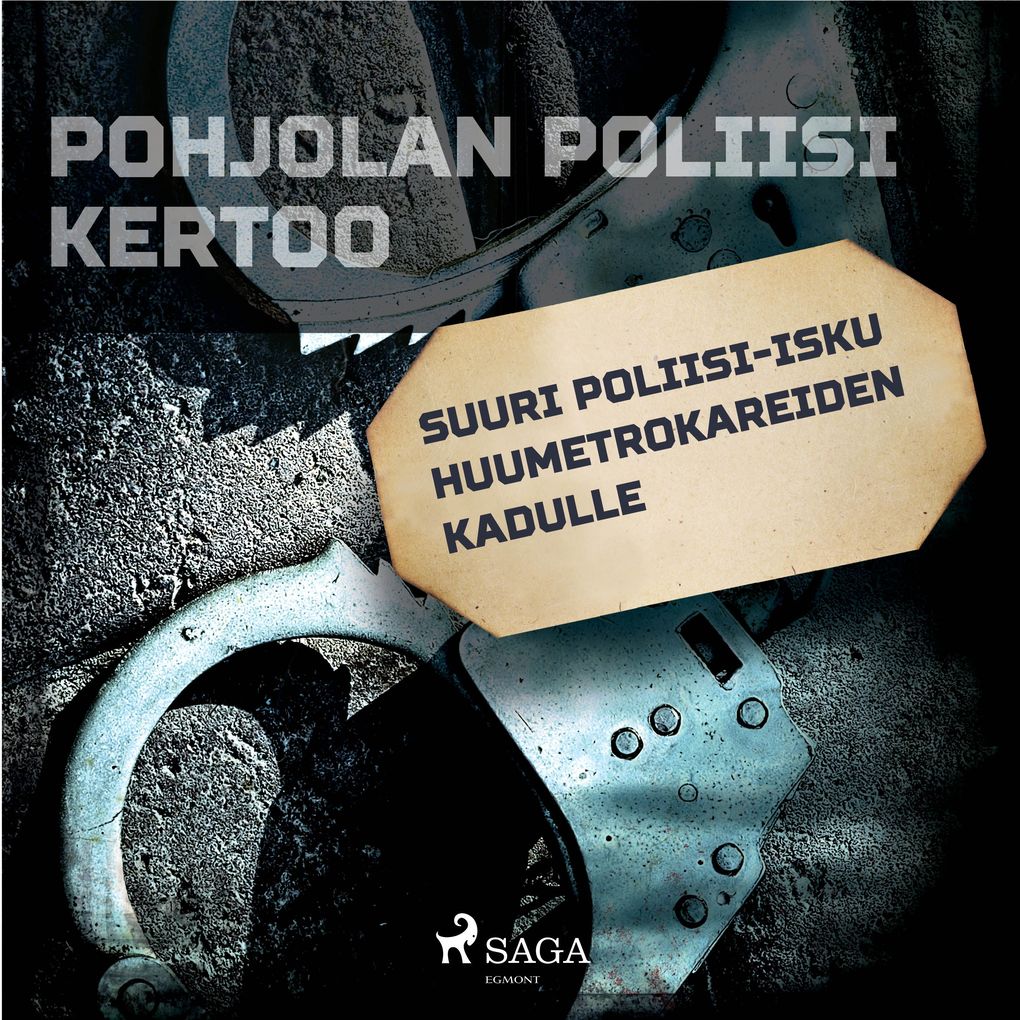 Produktbild: Suuri poliisi-isku huumetrokareiden kadulle | Eri Tekijöitä