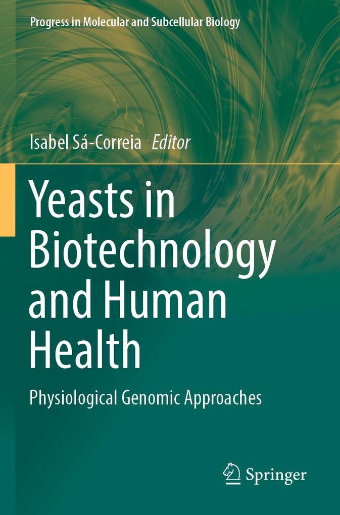 Produktbild: Yeasts in Biotechnology and Human Health