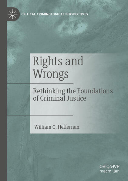 Produktbild: Rights and Wrongs | William C. Heffernan
