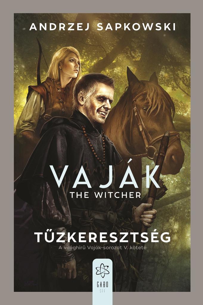 Produktbild: Tuzkeresztség | Andrzej Sapkowski