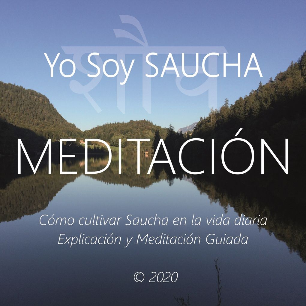 Produktbild: Meditación - Yo Soy Saucha | Wilma Eugenia Juan Galindo