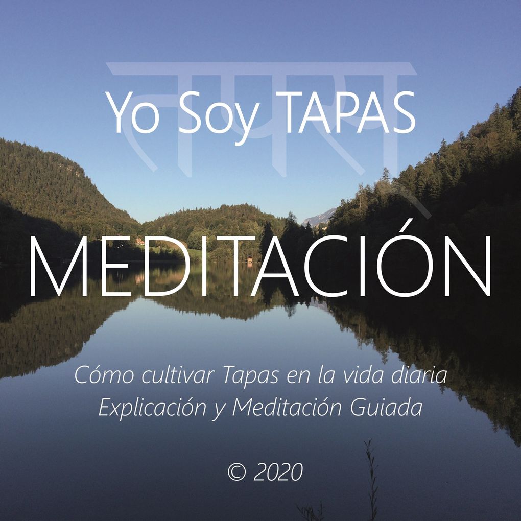 Produktbild: Meditación - Yo Soy Tapas | Wilma Eugenia Juan Galindo
