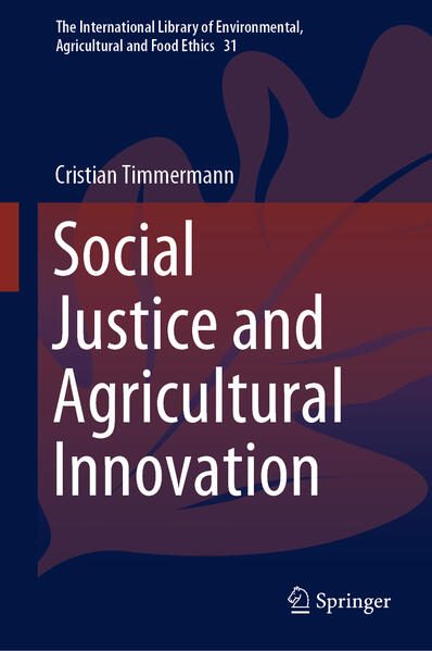 Produktbild: Social Justice and Agricultural Innovation | Cristian Timmermann