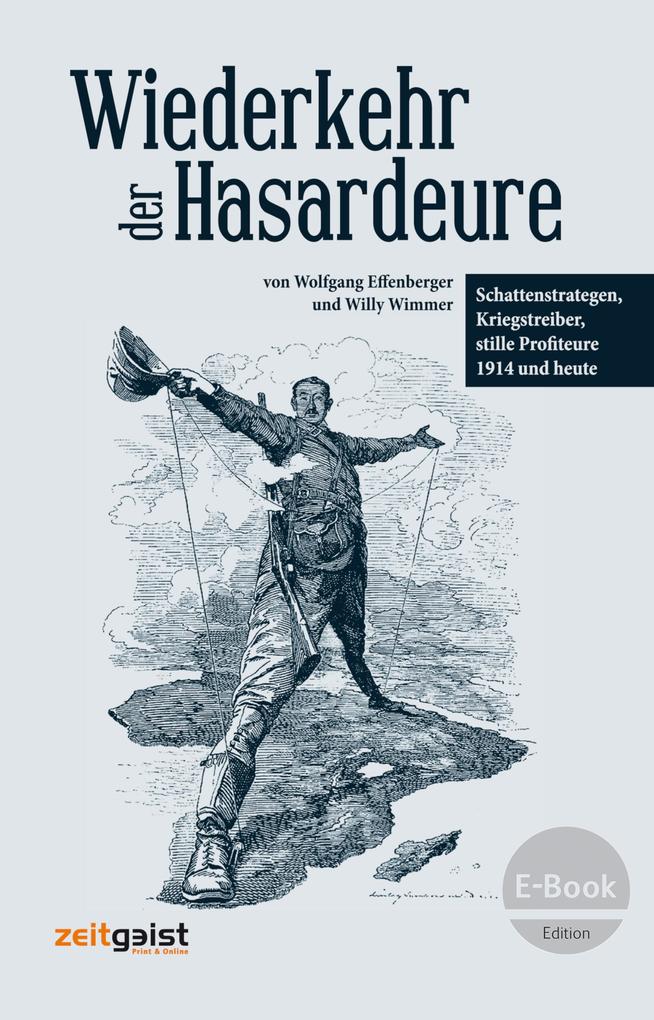 Produktbild: Wiederkehr der Hasardeure | Willy Wimmer, Wolfgang Effenberger