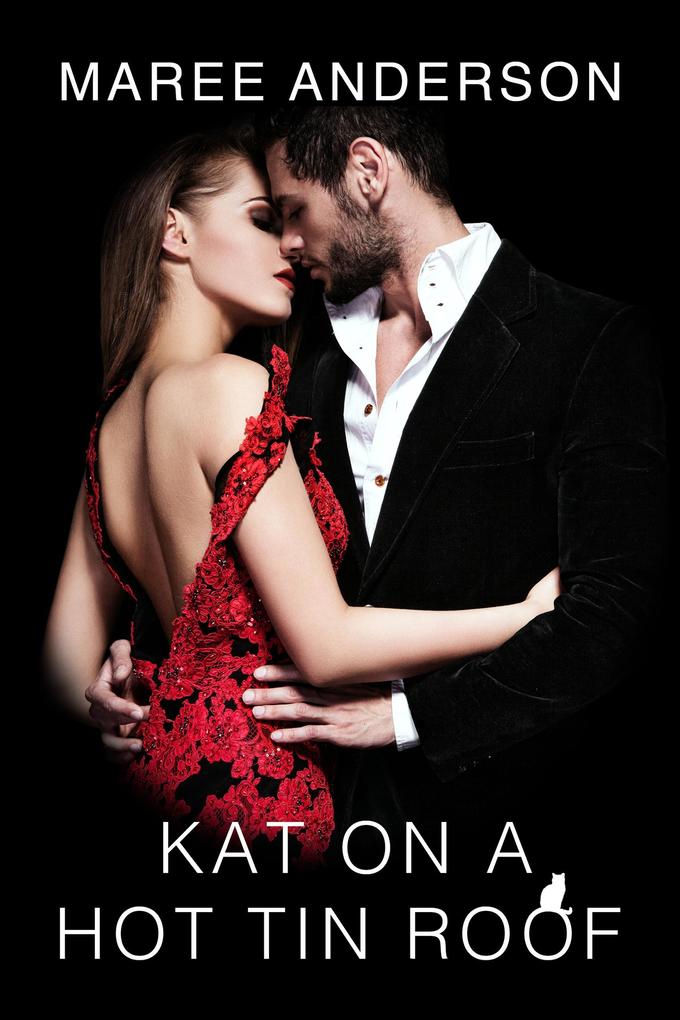 Produktbild: Kat On A Hot Tin Roof | Maree Anderson