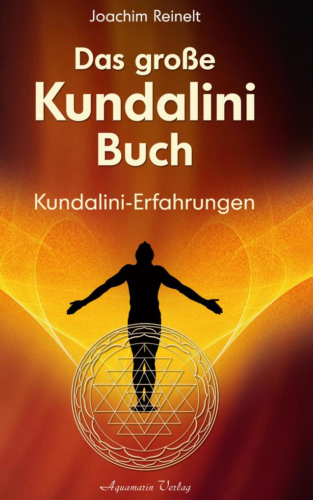 Produktbild: Das große Kundalini-Buch | Joachim Reinelt