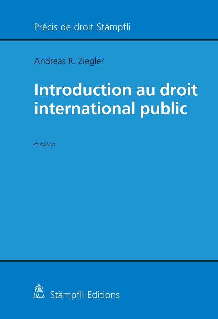 Produktbild: Introduction au droit international public | Andreas R. Ziegler
