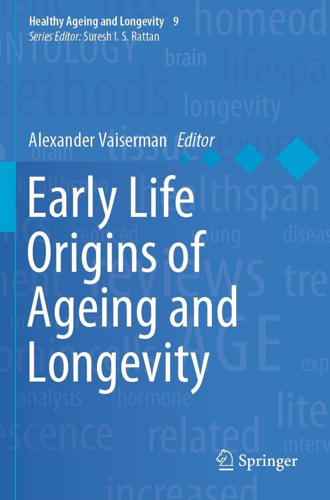 Produktbild: Early Life Origins of Ageing and Longevity