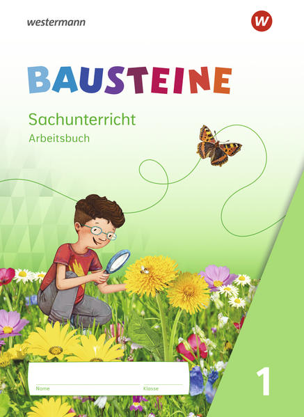 Produktbild: BAUSTEINE Sachunterricht - Ausgabe 2021. Arbeitsbuch 1 | Kathrin Gyr, Edith Nitsche, Martina Oys, Jenny Richter, Susanne Wetzstein