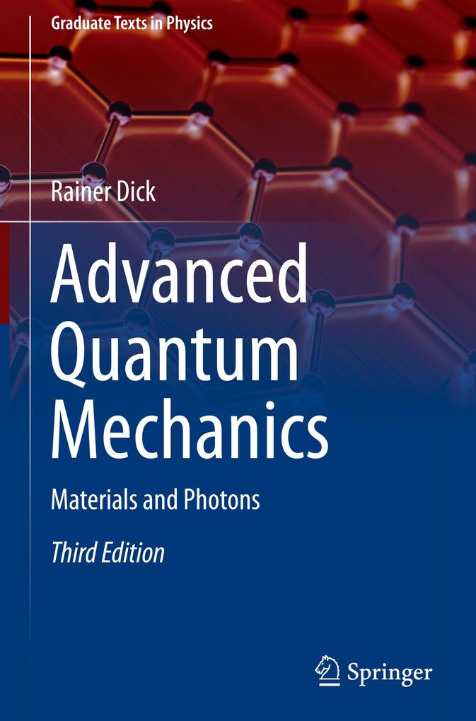 Produktbild: Advanced Quantum Mechanics | Rainer Dick
