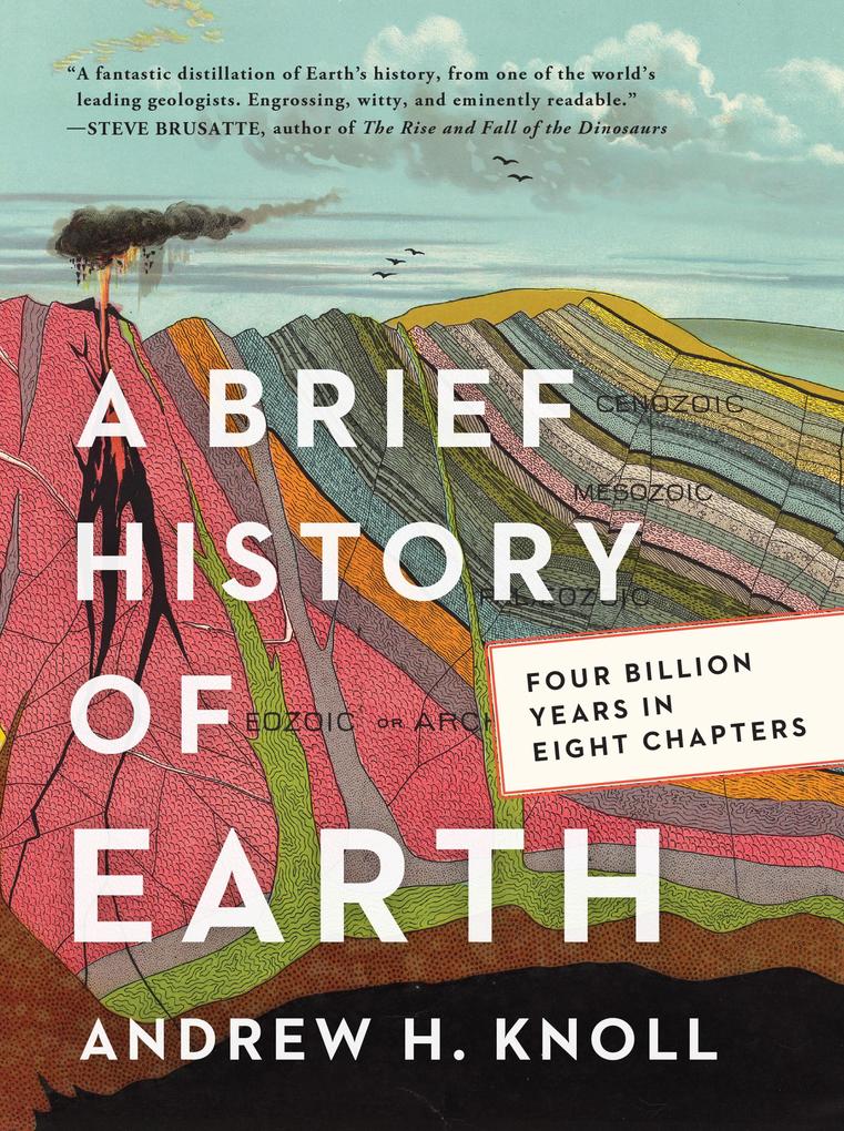 Produktbild: A Brief History of Earth | Andrew H. Knoll