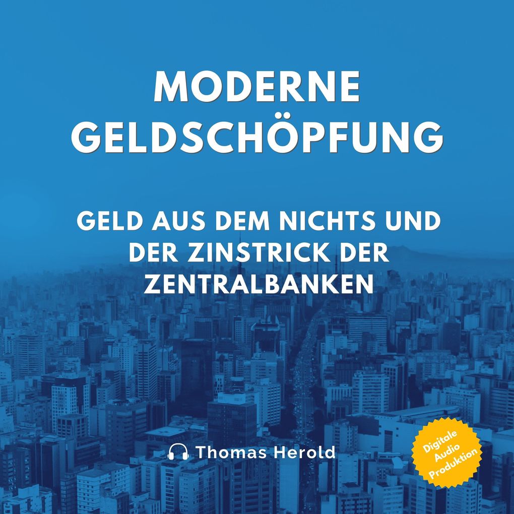 Produktbild: Moderne Geldschöpfung | Thomas Herold