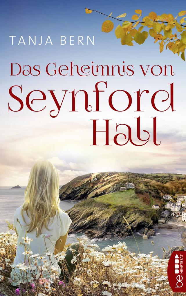 Produktbild: Das Geheimnis von Seynford Hall | Tanja Bern