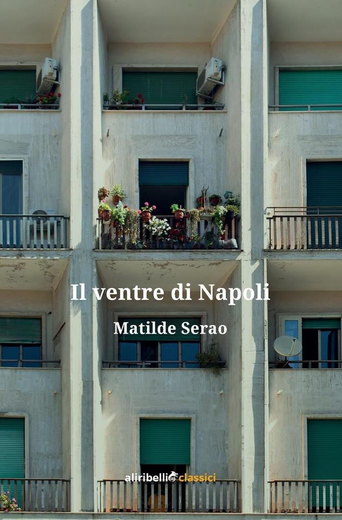 Produktbild: Il ventre di Napoli | Matilde Serao