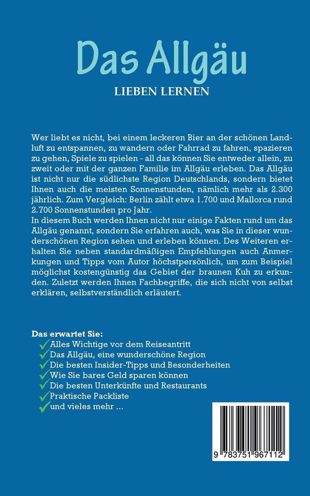 Weitere Ansicht: Das Allgäu lieben lernen: Der perfekte Reiseführer für einen unvergesslichen Aufenthalt im Allgäu inkl. Insider-Tipps und Packliste | Marianne Neuberg