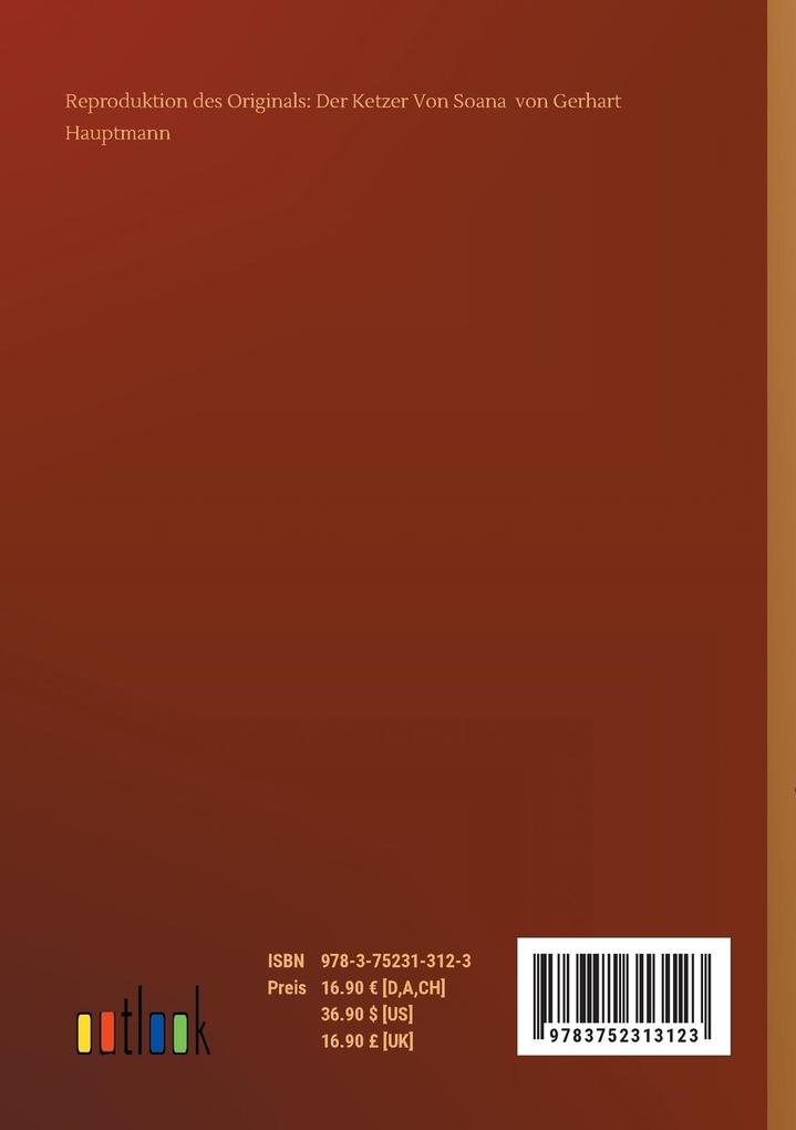 Weitere Ansicht: Der Ketzer Von Soana | Gerhart Hauptmann