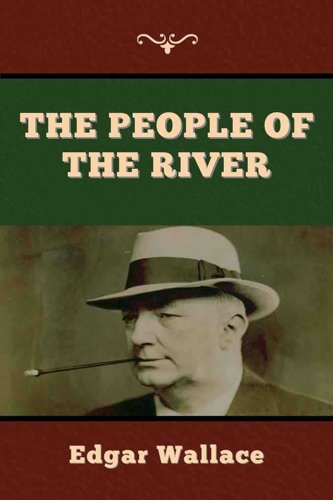 Produktbild: The People of the River | Edgar Wallace
