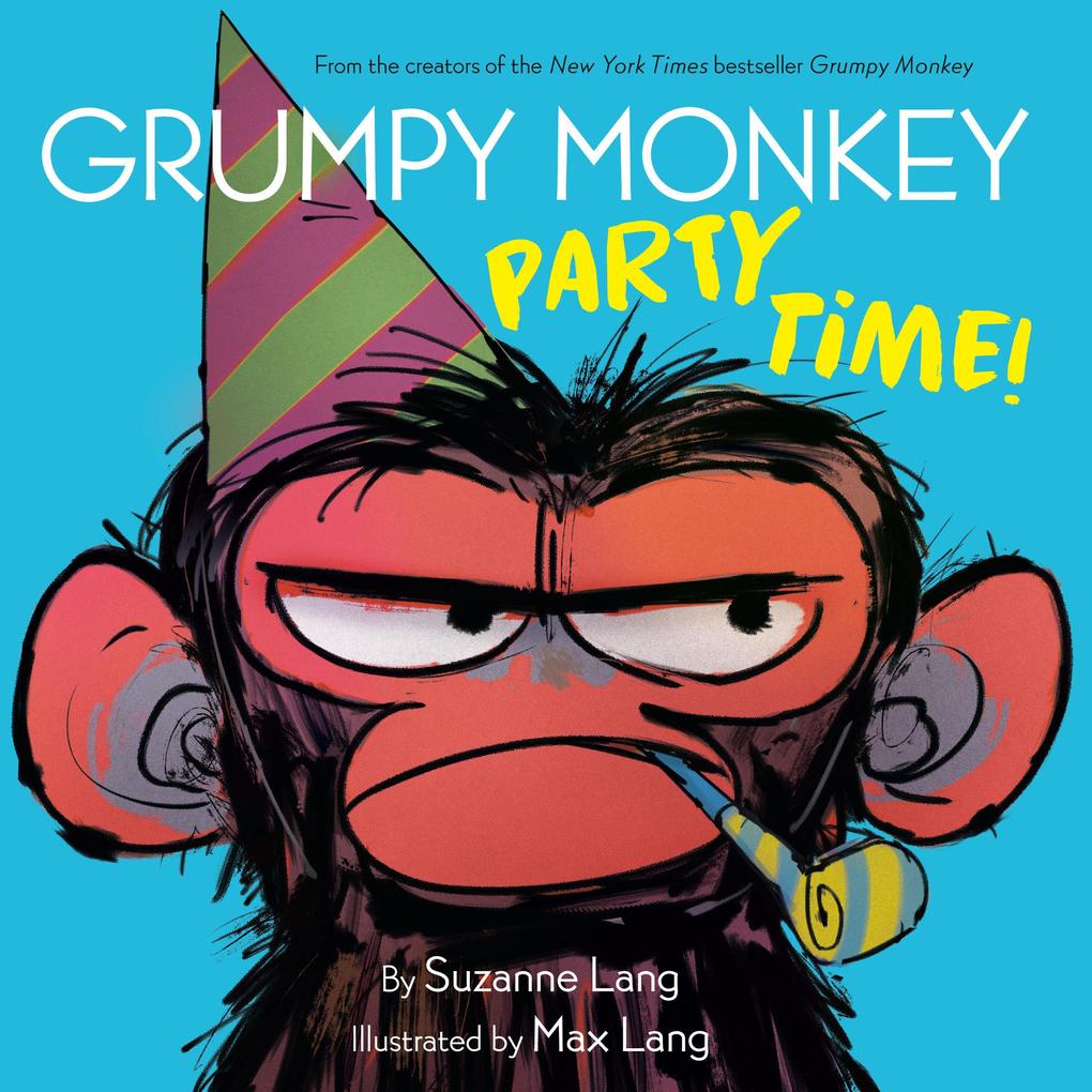 Produktbild: Grumpy Monkey Party Time! | Suzanne Lang