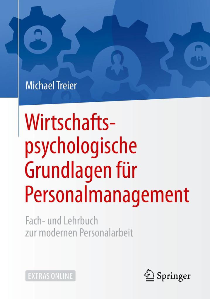 Produktbild: Wirtschaftspsychologische Grundlagen für Personalmanagement | Michael Treier