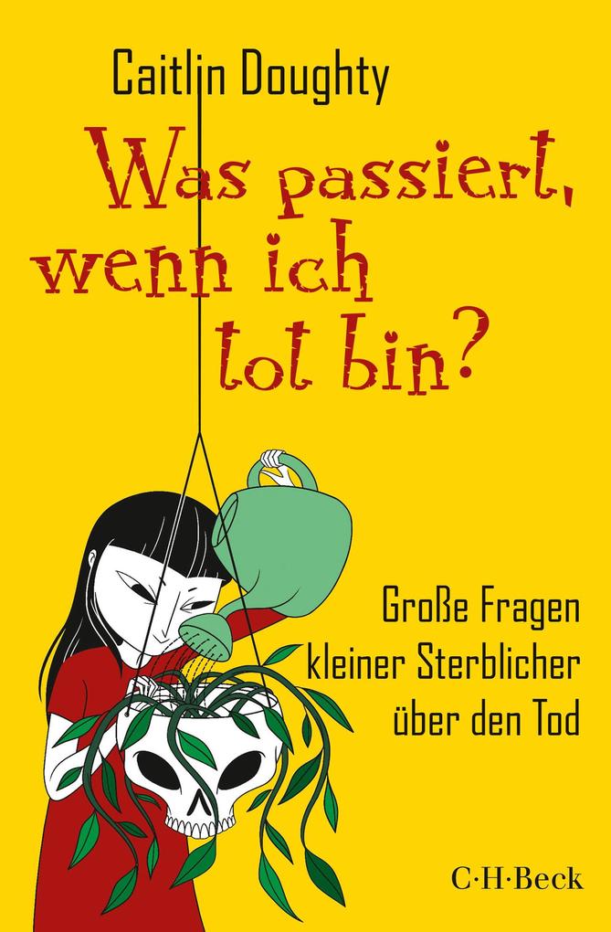 Produktbild: Was passiert, wenn ich tot bin? | Caitlin Doughty