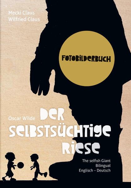 Produktbild: Der selbstsüchtige Riese | Oscar Wilde