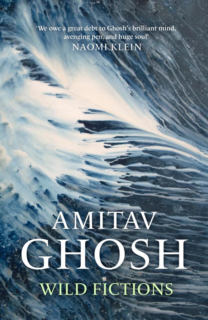 Produktbild: Wild Fictions | Amitav Ghosh