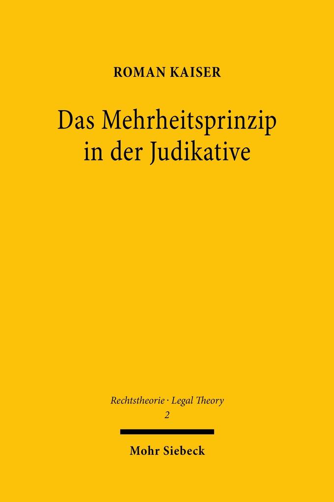 Produktbild: Das Mehrheitsprinzip in der Judikative | Roman Kaiser