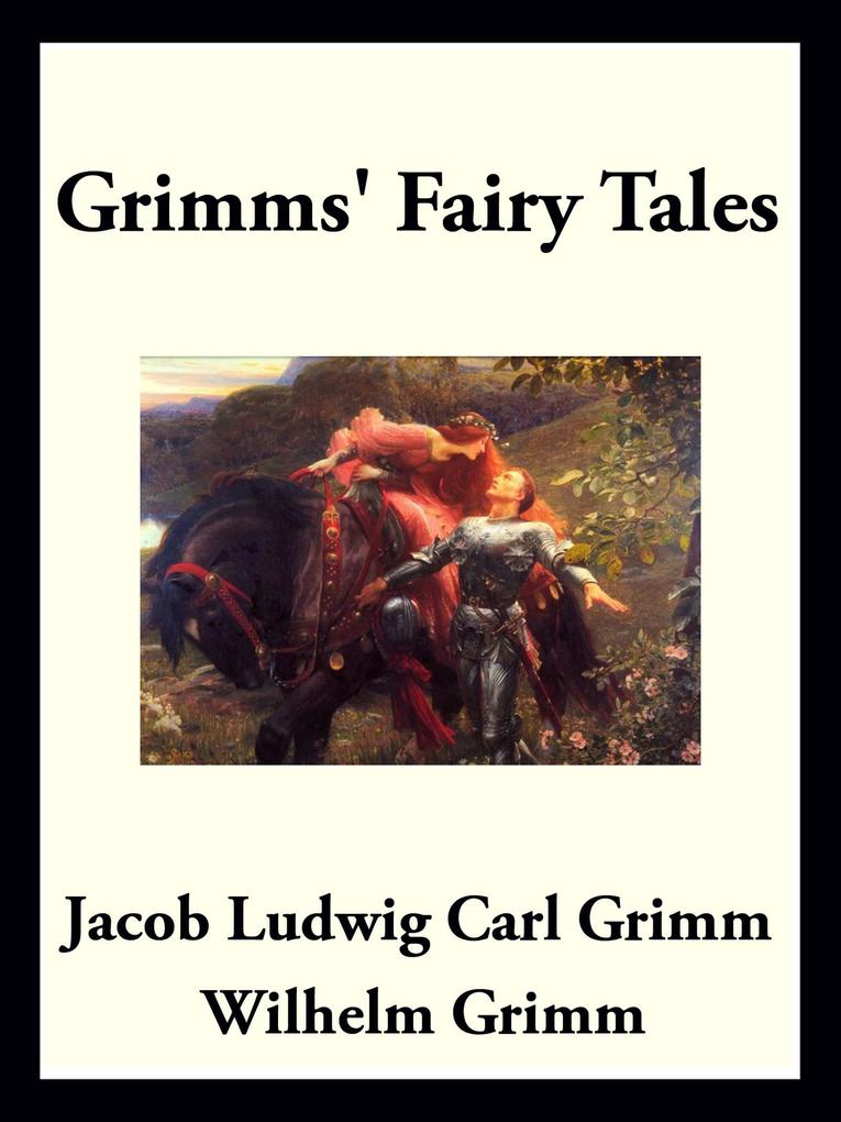 Produktbild: Grimms' Fairy Tales | Wilhelm Grimm, Jacob Ludwig Carl Grimm