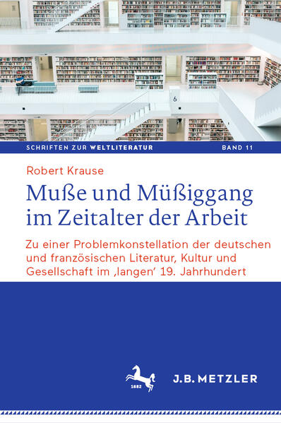 Produktbild: Muße und Müßiggang im Zeitalter der Arbeit | Robert Krause