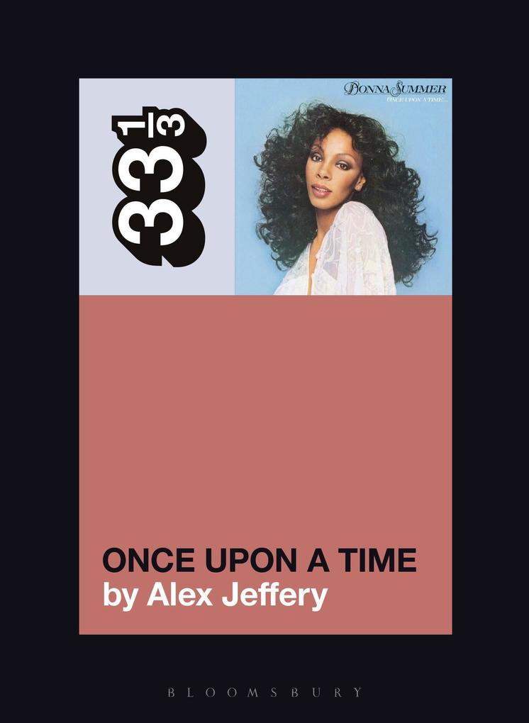 Produktbild: Donna Summer's Once Upon a Time | Alex Jeffery