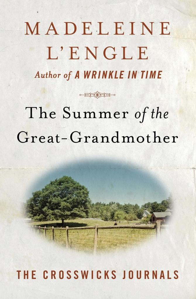 Produktbild: The Summer of the Great-Grandmother | Madeleine L'Engle