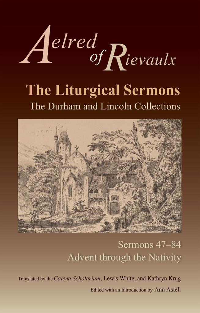 Produktbild: The Liturgical Sermons | Aelred of Rievaulx