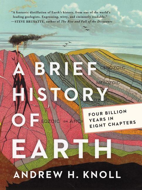 Produktbild: A Brief History of Earth | Andrew H. Knoll