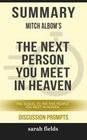 Summary: Mitch Albom's The Next Person You Meet in Heaven