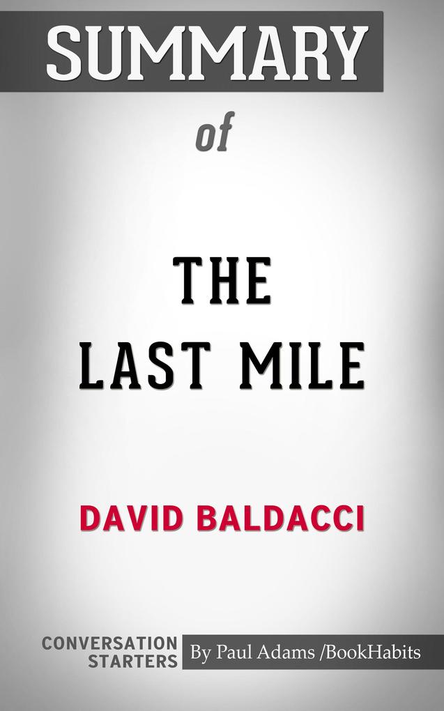 Produktbild: Summary of The Last Mile | Paul Adams
