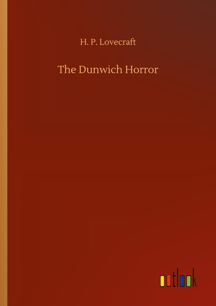 Produktbild: The Dunwich Horror | H. P. Lovecraft