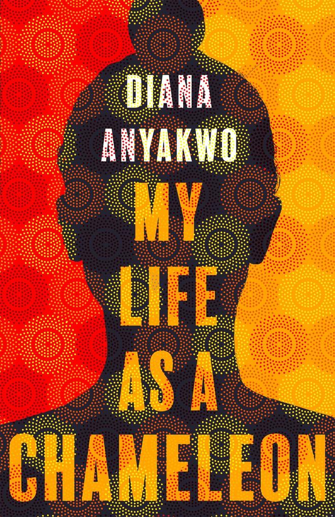 Produktbild: My Life As A Chameleon | Diana Anyakwo