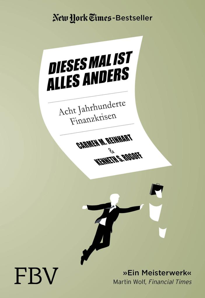 Produktbild: Dieses Mal ist alles anders | Kenneth S. Rogoff, Carmen M. Reinhart
