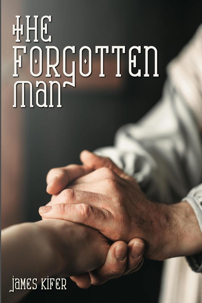 Produktbild: The Forgotten Man | James E. Kifer