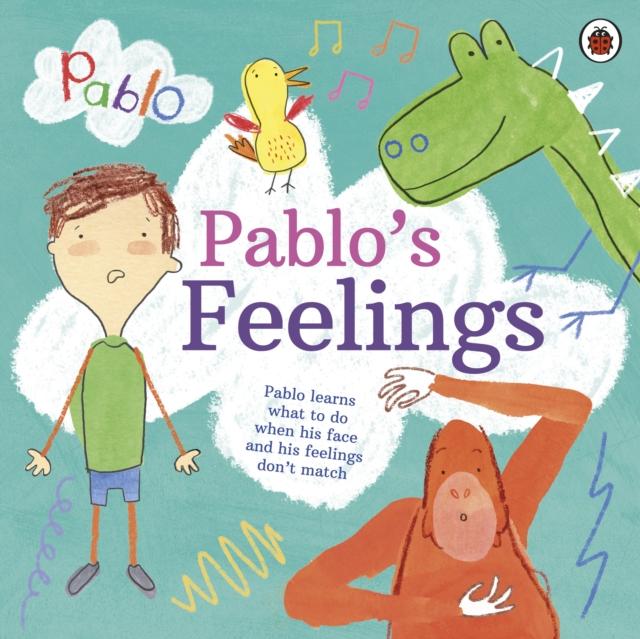 Produktbild: Pablo: Pablo's Feelings | Pablo