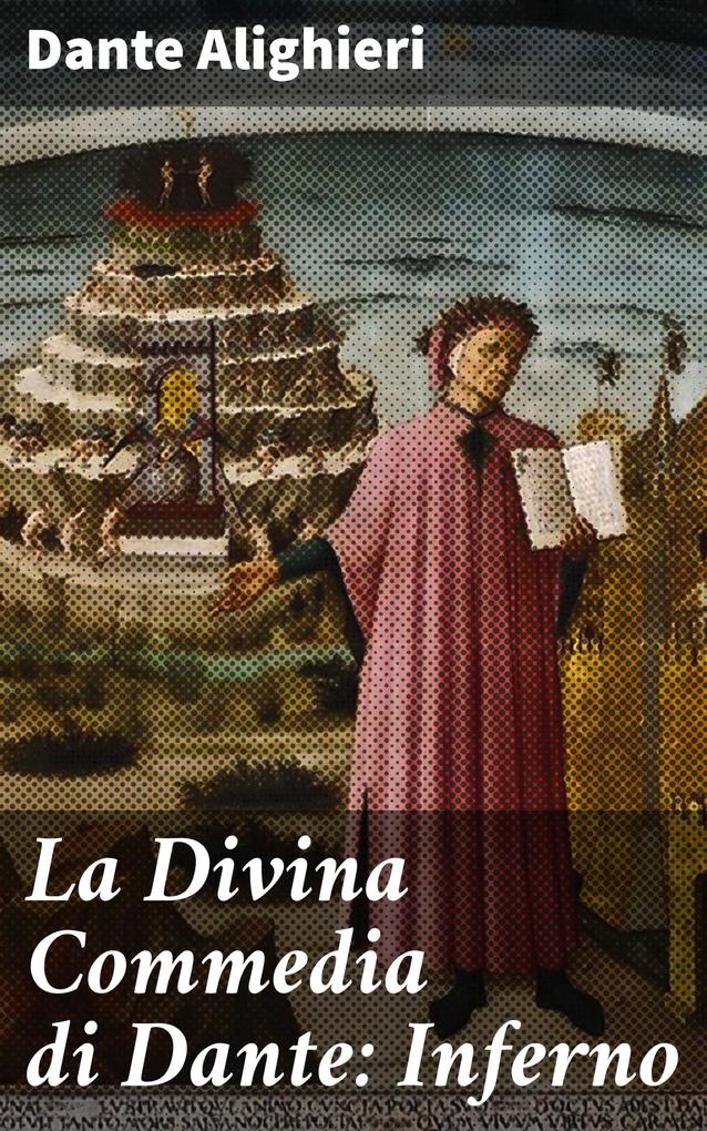 Produktbild: La Divina Commedia di Dante: Inferno | Dante Alighieri