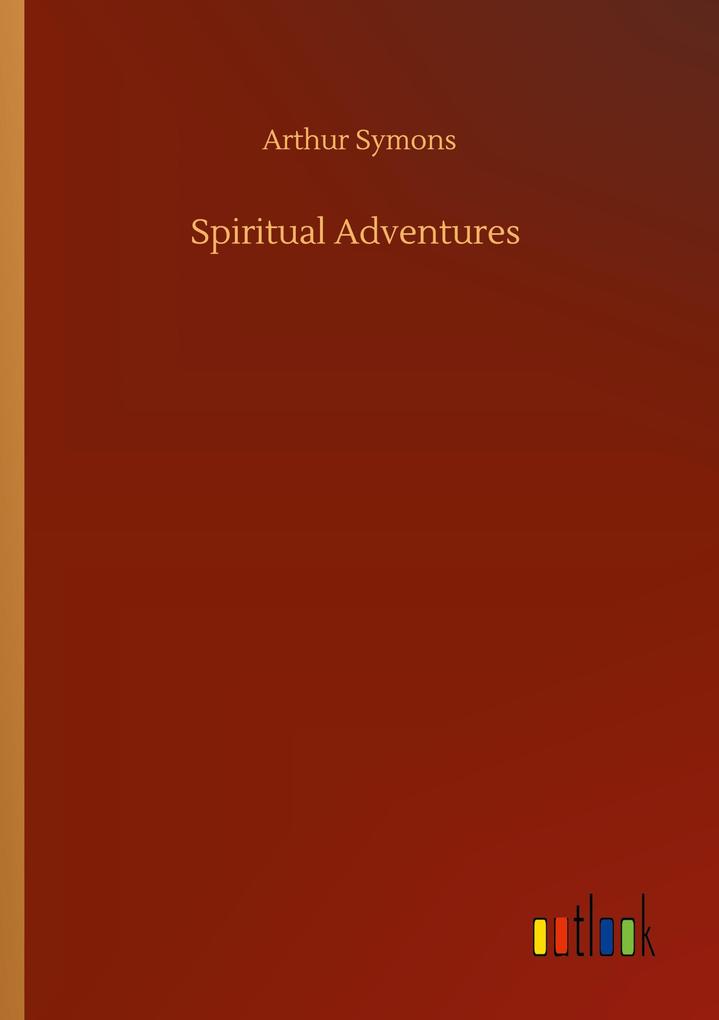 Produktbild: Spiritual Adventures | Arthur Symons