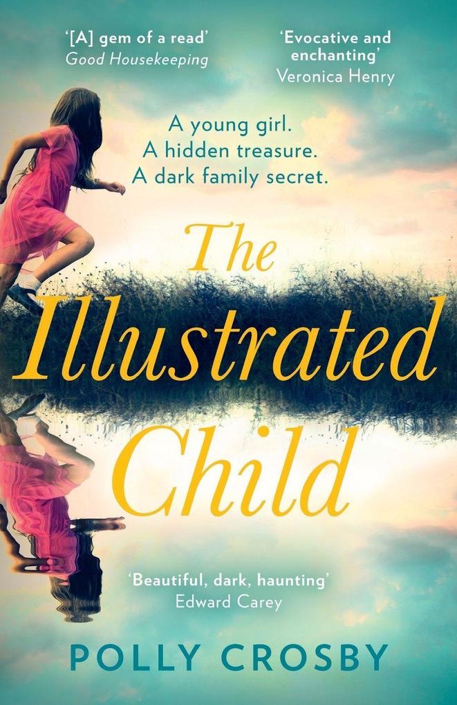 Produktbild: The Illustrated Child | Polly Crosby